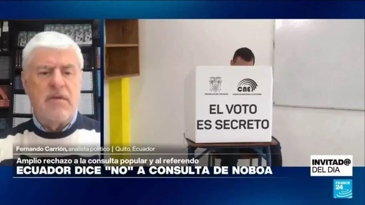 ¿Qué lectura se puede hacer del rechazo de Ecuador a la consulta y referendo de Noboa?