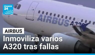 Airbus inmoviliza 6.000 A320 por fallas ligadas a radiación solar