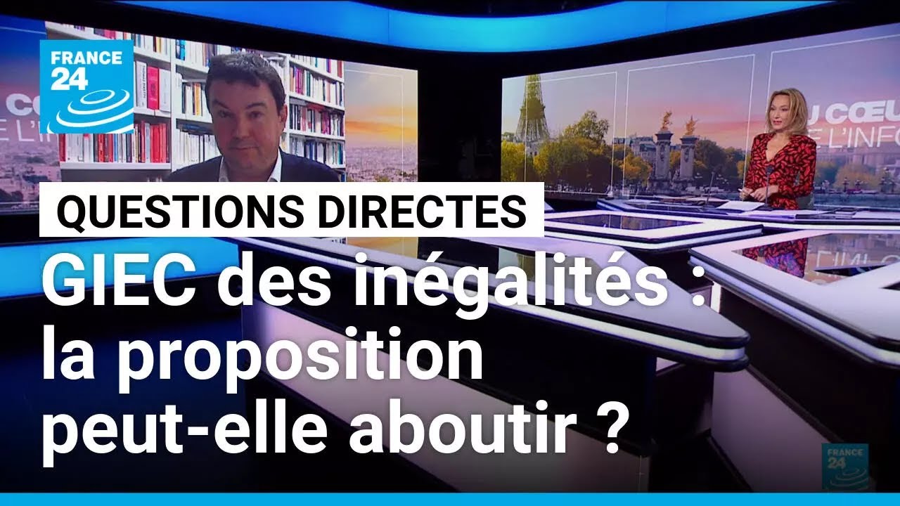 GIEC des inégalités : la proposition peut-elle aboutir ? • FRANCE 24