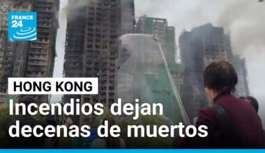 Incendio en Hong Kong: decenas de muertos y cientos de desaparecidos en Wang Fuk Court • FRANCE 24