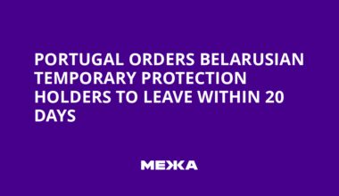 Portugal orders Belarusian temporary protection holders to leave within 20 days