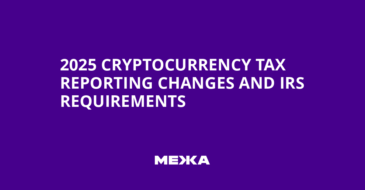 2025 Cryptocurrency Tax Reporting Changes and IRS Requirements | Ukraine news