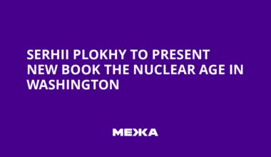 Serhii Plokhy to Present New Book The Nuclear Age in Washington | Ukraine news