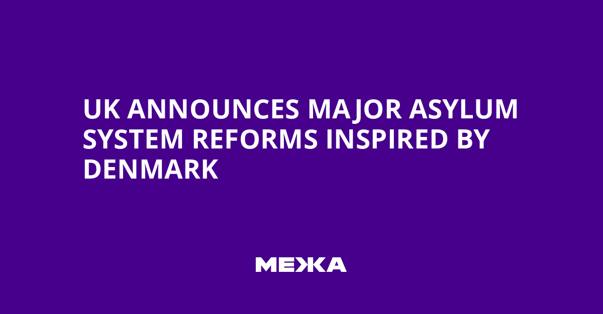 UK Announces Major Asylum System Reforms Inspired by Denmark | Ukraine news