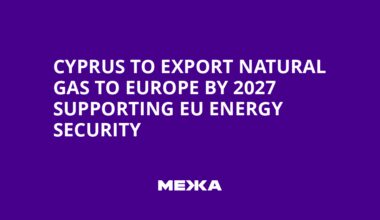 Cyprus to Export Natural Gas to Europe by 2027 Supporting EU Energy Security | Ukraine news