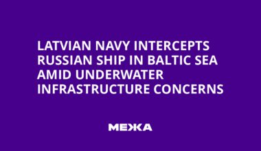 Latvian Navy Intercepts Russian Ship in Baltic Sea Amid Underwater Infrastructure Concerns | Ukraine news