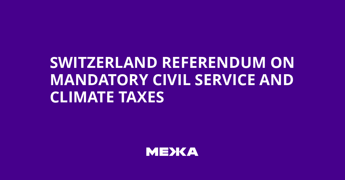 Switzerland referendum on mandatory civil service and climate taxes | Ukraine news