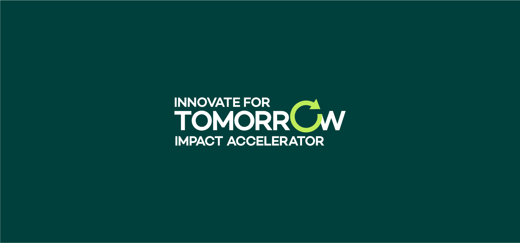 Call For Applications: Innovate For Tomorrow Impact Accelerator 2025 (A