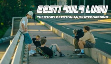Thrasher Magazine - The "Story of Estonia Skateboarding" Documentary