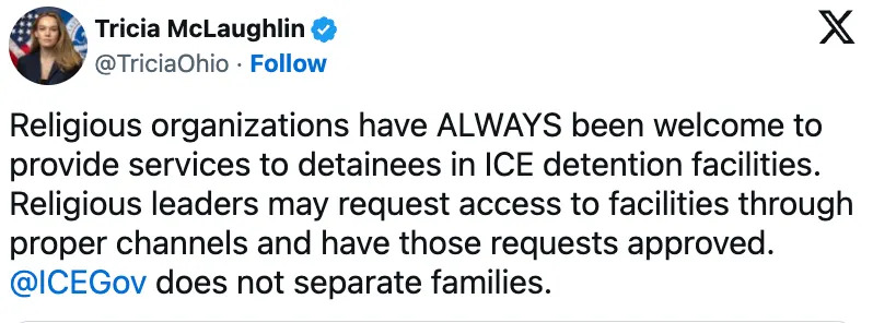 Tweet by Tricia McLaughlin stating religious organizations can serve detainees in ICE facilities, and religious leaders can request access