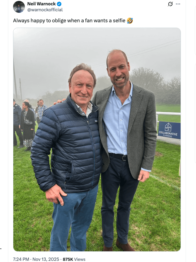 Football royalty Neil Warnock bantering with Prince William on X after posing for photo at Mousehole AFC in Cornwall - "Always happy to take a selfie with a fan"
