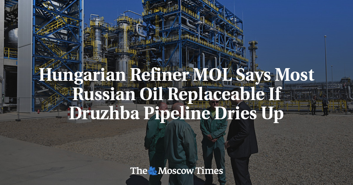 Hungarian Refiner MOL Says Most Russian Oil Replaceable If Druzhba Pipeline Dries Up