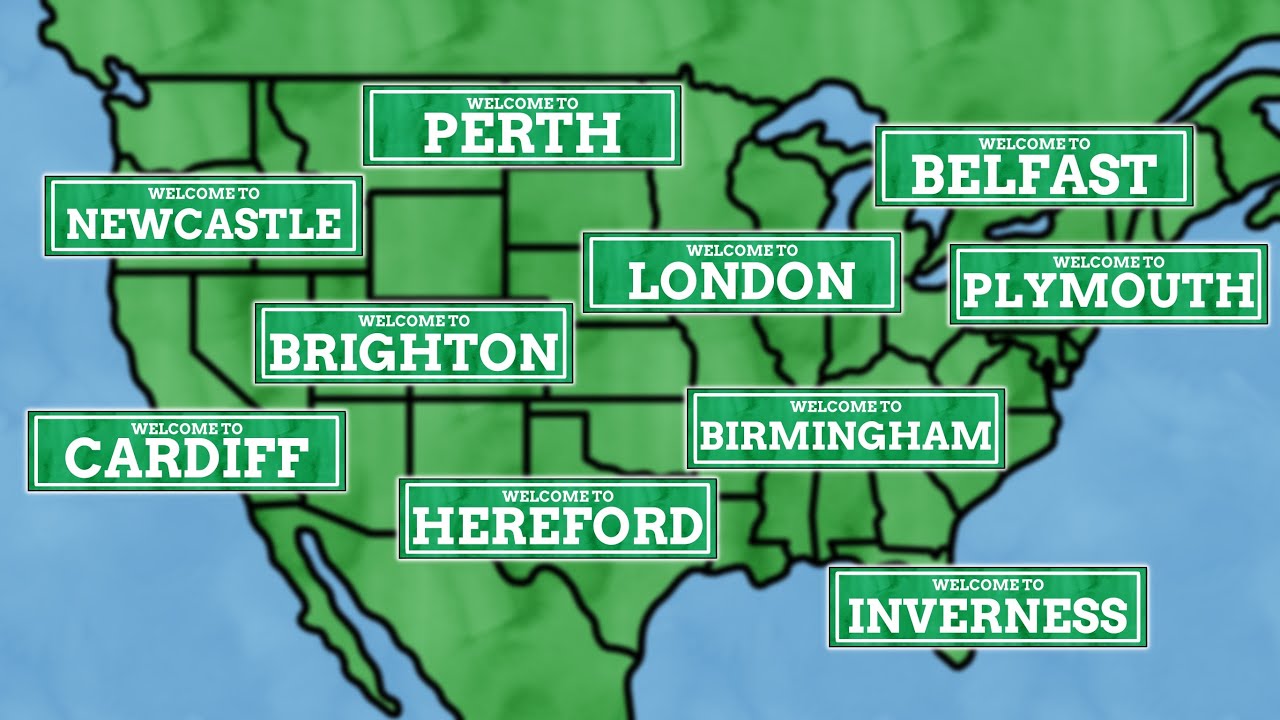 Cities in the United States That Have the Same Names as Those in the United Kingdom