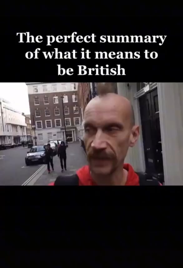 Repost - the perfect summary of what it means to be British