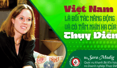 Vietnam: a dynamic and forward-thinking partner for Sweden