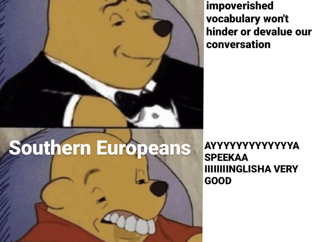 Southern Europeans would be really upset right now if they could read