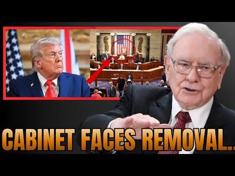Impeachment Articles FILED Against Trump! Cabinet Faces REMOVAL...| Warren Buffett