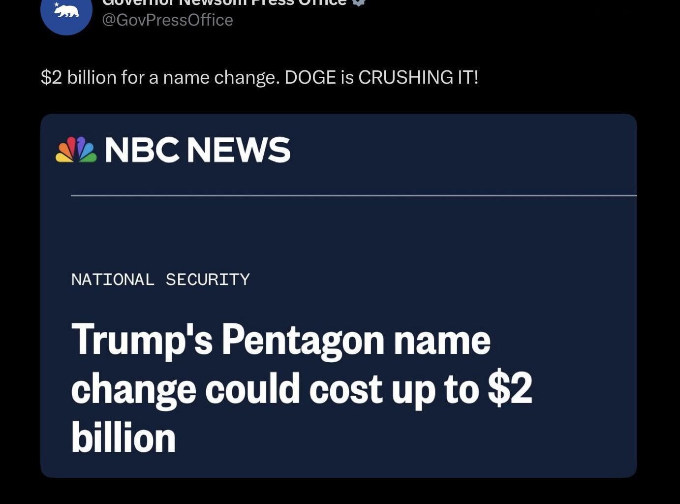 $2B just to rename Defense to “Department of War”? DOGE — the Department of Government Efficiency — signed off. At this point DOGE must stand for “Doing Obviously Garbage Expenses.”