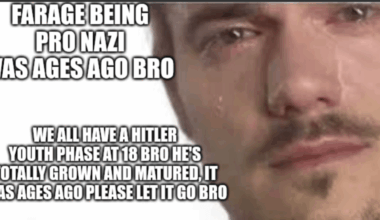 Farage apologists be like