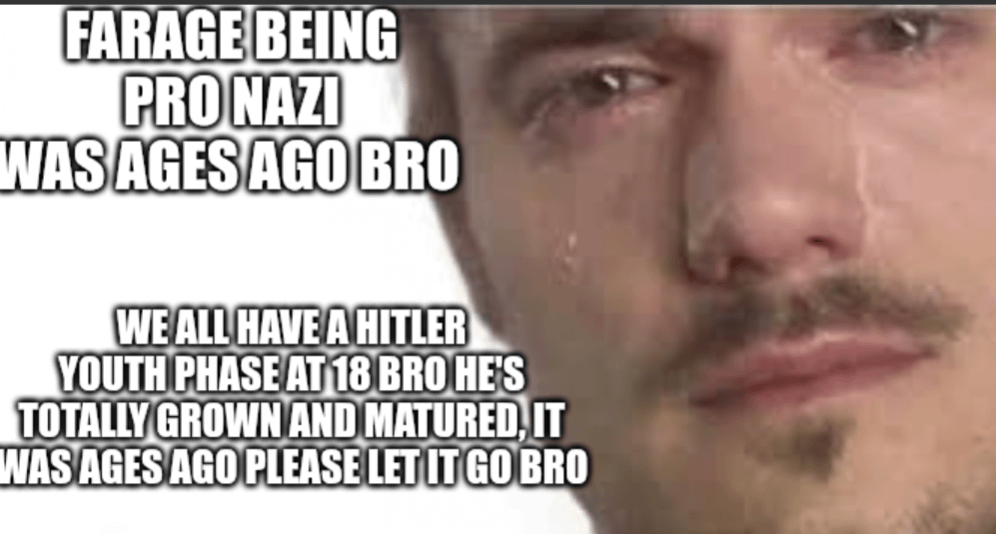 Farage apologists be like