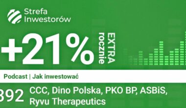21% Rocznie 393 EXTRA | Podcast | Jak inwestować