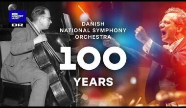 Celebrating the 100 Years Anniversary of The Danish National Symphony Orchestra