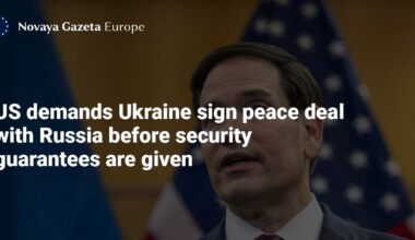 US demands Ukraine sign peace deal with Russia before security guarantees are given — Novaya Gazeta Europe