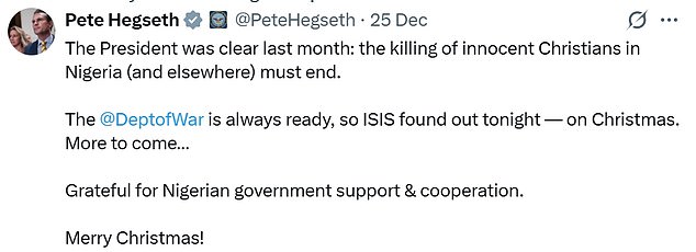 US defence secretary Pete Hegseth warned militants that more action was coming after American forces hit camps in north-western Nigeria in coordination with Abuja
