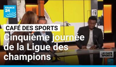 Retour sur la cinquième journée de la Ligue des champions • FRANCE 24