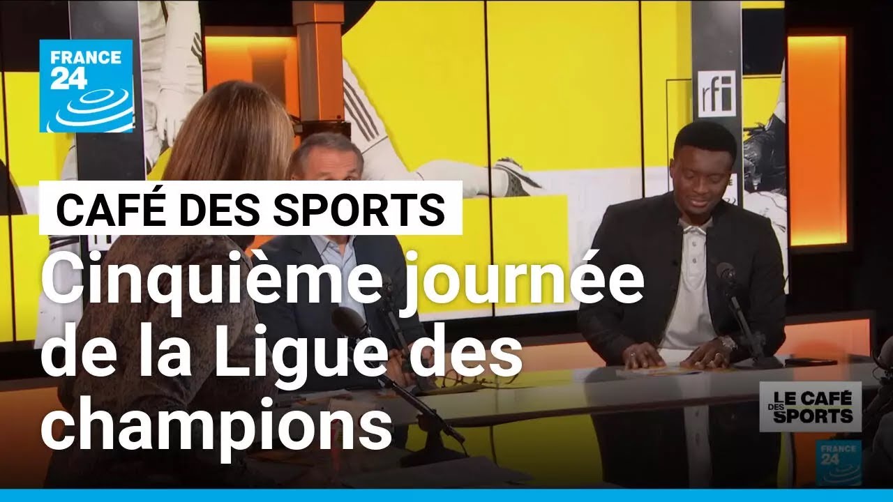 Retour sur la cinquième journée de la Ligue des champions • FRANCE 24