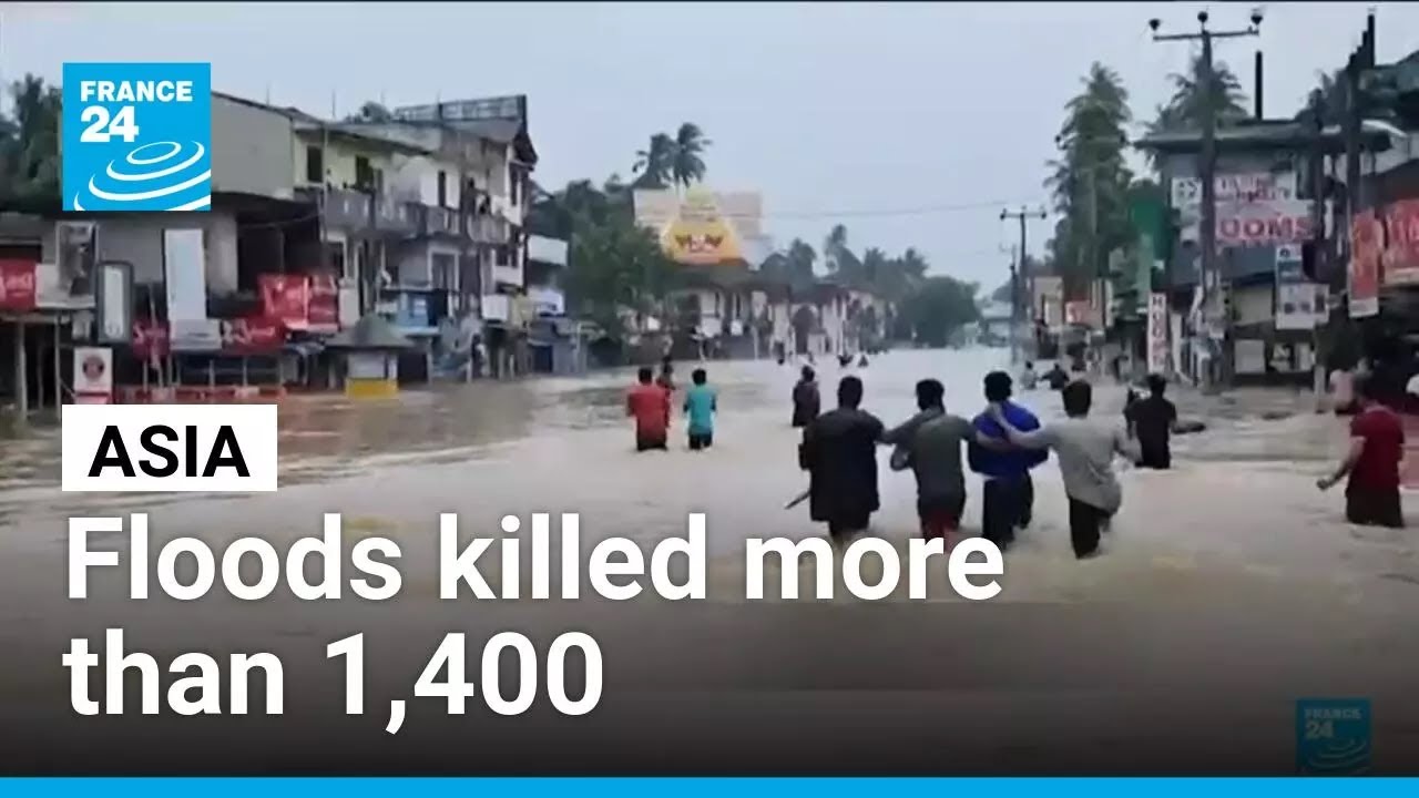 Asia: Floods in Indonesia, Sri Lanka, Thailand and Malaysia kill more than 1,400 • FRANCE 24