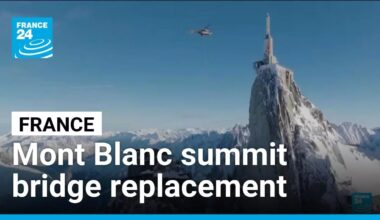 France: Extreme footbridge replacement at Mont Blanc summit • FRANCE 24 English