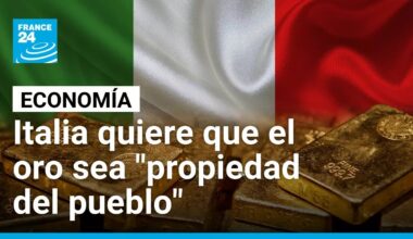 Italia impulsa ley para declarar el oro como propiedad del pueblo • FRANCE 24 Español