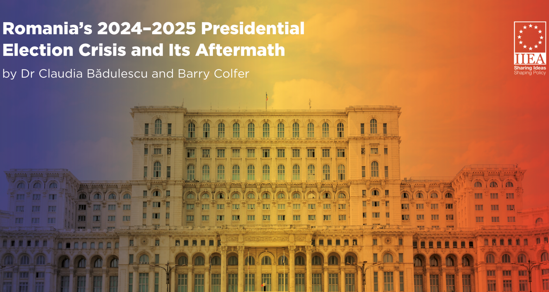 Romania’s 2024–2025 Presidential Election Crisis and Its Aftermath