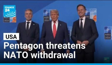 US threatens withdrawal from NATO if Europe doesn't take defense lead by 2027 • FRANCE 24 English