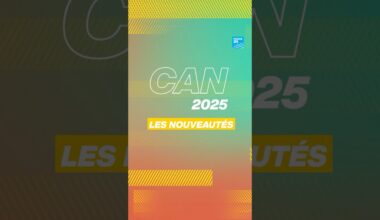 Quelles sont les nouveautés de la CAN 2025 ? • FRANCE 24
