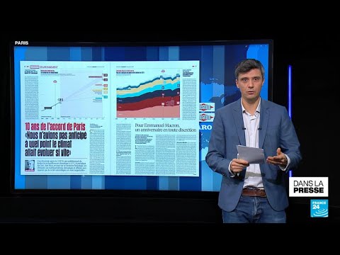 Dix ans de l'Accord de Paris : de l'espoir au recul • FRANCE 24
