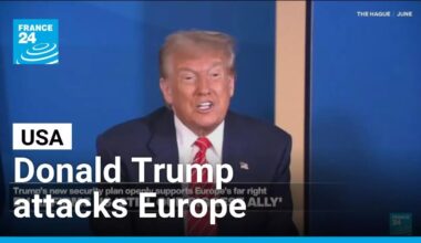 Donald Trump's new security plan openly supports Europe's far right • FRANCE 24 English