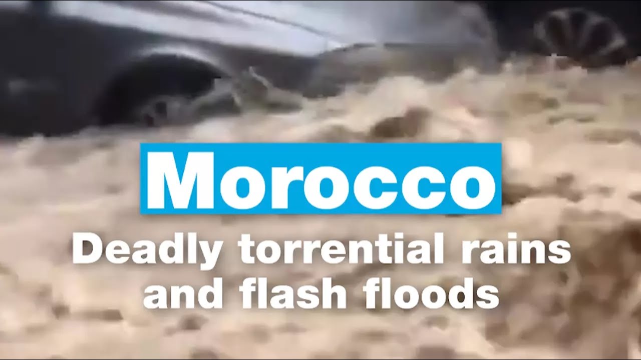 Morocco: Deadly torrential rains and flash floods • FRANCE 24 English