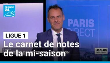 Ligue 1 : le carnet de notes de la mi-saison • FRANCE 24