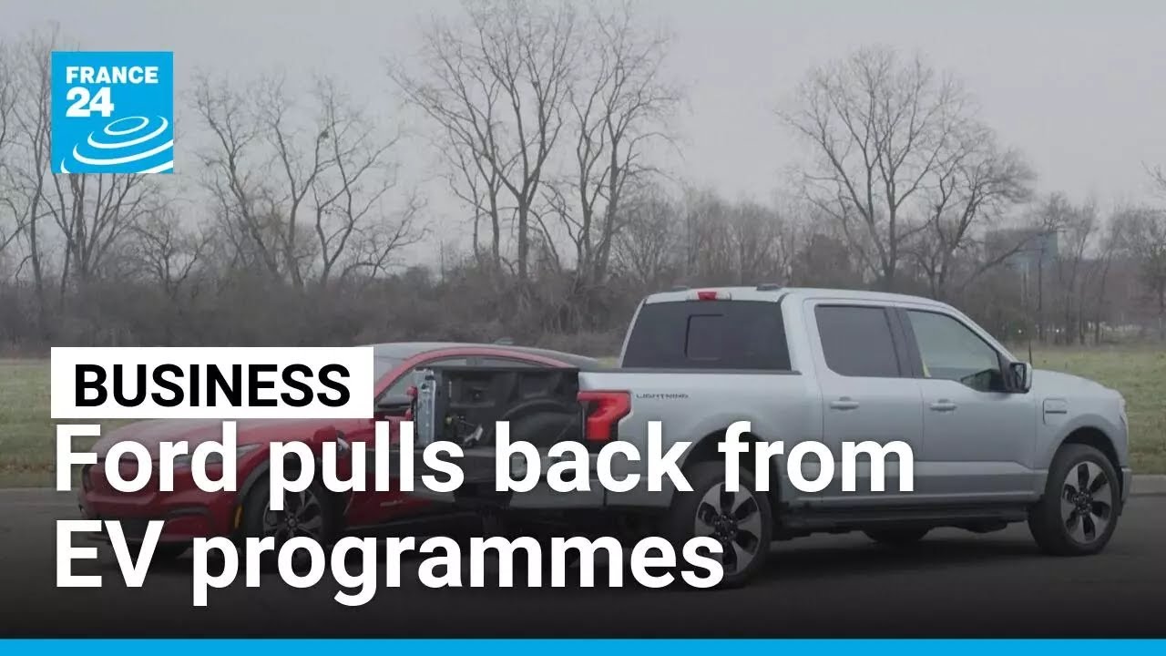 Ford to take $19.5 billion writedown as it scraps flagship EVs • FRANCE 24 English