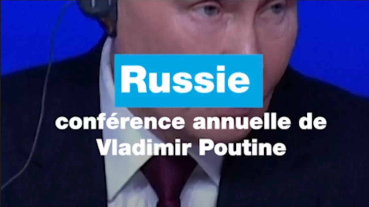 Russie : retour sur la conférence annuelle de Vladimir Poutine • FRANCE 24