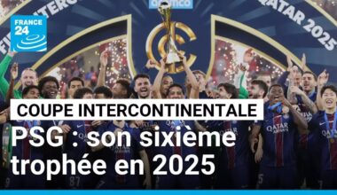 Avec la Coupe intercontinentale, le PSG remporte un sixième trophée en 2025 • FRANCE 24