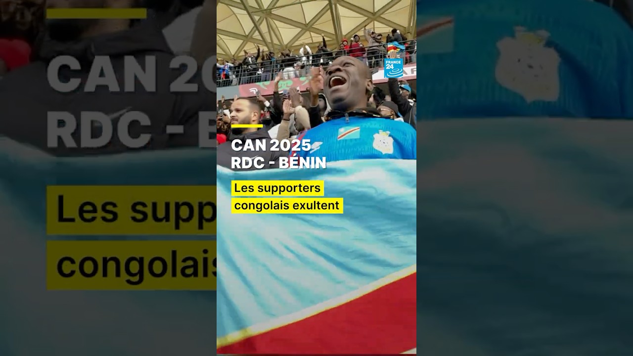 CAN 2025 : les supporters congolais en liesse après RDC–Bénin • FRANCE 24