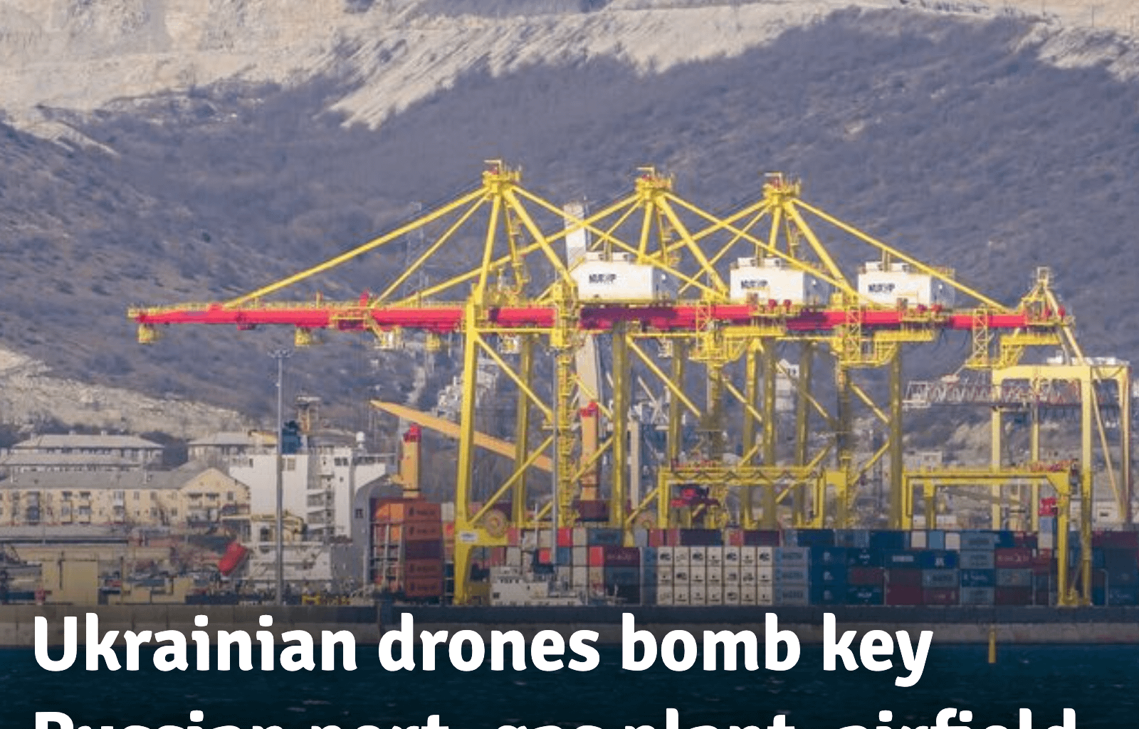 Ukrainian drones bomb key Russian port, gas plant, airfield in overnight Christmas attack