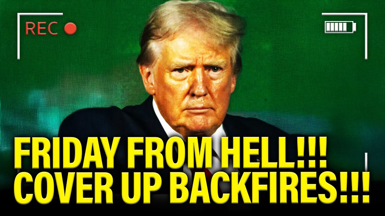Trump LOSES IT on FRIDAY as WALLS CLOSE IN on COVER UP