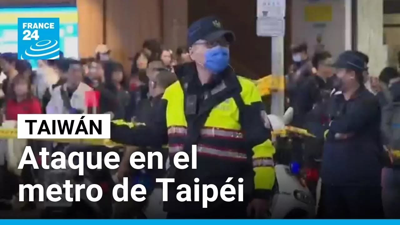 Ataque con arma blanca en el metro de Taipéi desencadena una alerta de seguridad en Taiwán