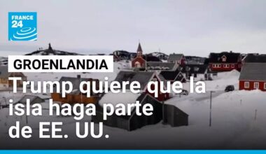 Trump nombra a enviado especial Groenlandia y desata tensión con Dinamarca • FRANCE 24 Español
