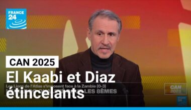 CAN 2025 : Ayoub El Kaabi et Brahim Diaz étincelants face à la Zambie • FRANCE 24