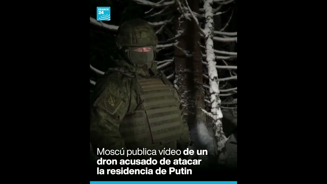 Moscú publica vídeo de un dron acusado de atacar la residencia de Putin
